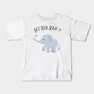 Get Well soon Kids T-Shirt